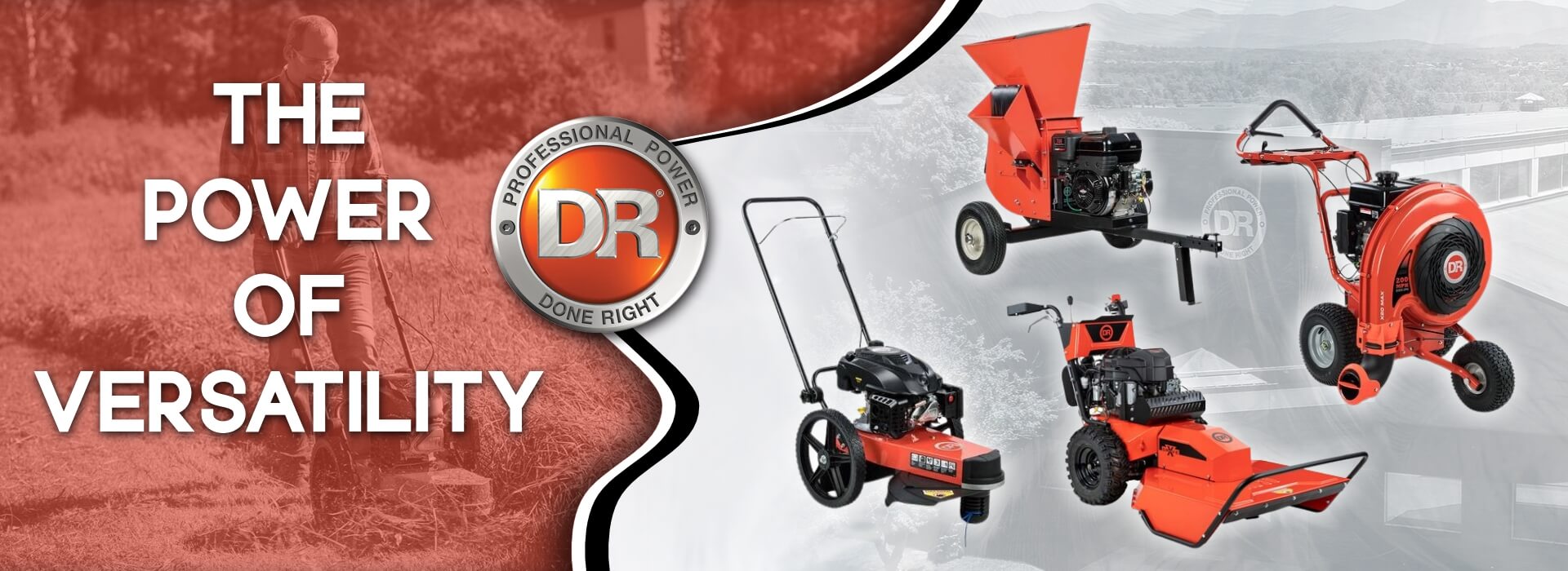 DR Power Equipment - The Power of Versatility